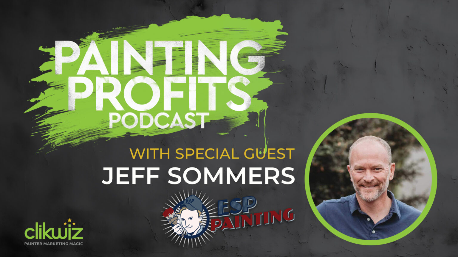 Mapping the Path to a Successful Painting Business with Jeff Sommers of